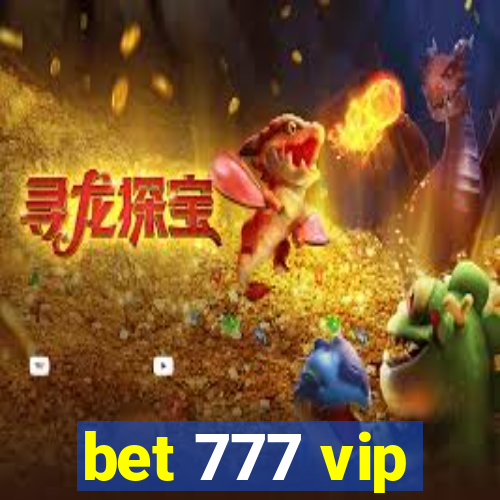 bet 777 vip